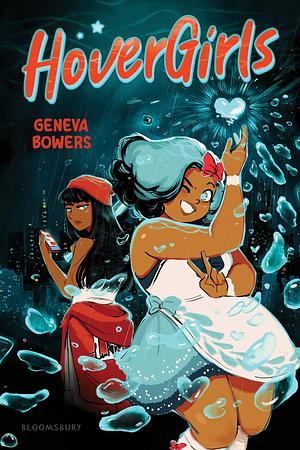 HoverGirls by Geneva Bowers