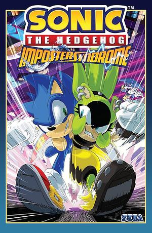 Sonic the Hedgehog: Imposter Syndrome by Ian Flynn, Aaron Hammerstrom, Thomas Rothlisberger