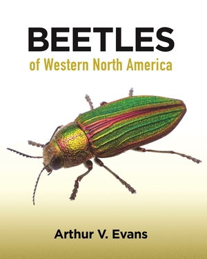 Beetles of Western North America by Arthur V. Evans