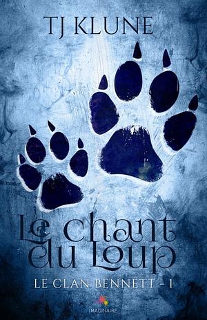 Le chant du loup by TJ Klune