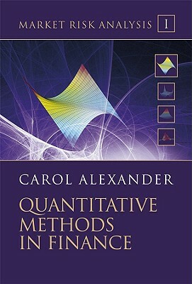 Market Risk Analysis, Quantitative Methods in Finance [With CDROM] by Carol Alexander