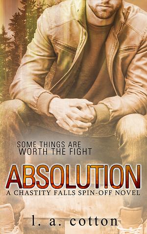 Absolution by L.A. Cotton