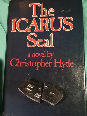 The Icarus Seal by Christopher Hyde