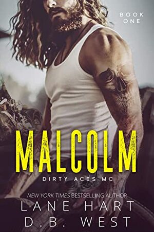 Malcolm by Lane Hart, D.B. West