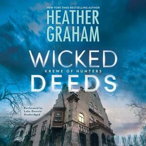 Wicked Deeds: (krewe of Hunters, #23) by Heather Graham