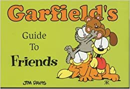 Garfield's Guide To Friends (Garfield's Guide To) by Jim Davis