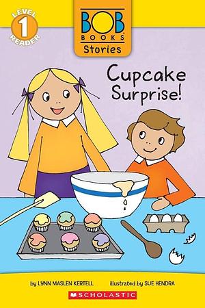 Cupcake Surprise by Sue Hendra, Lynn Maslen Kertell