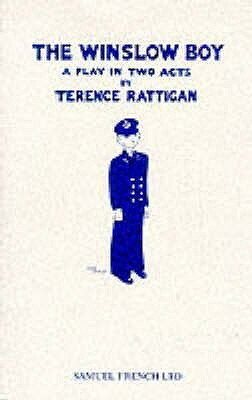 The Winslow Boy - A Play in Two Acts by Terence Rattigan