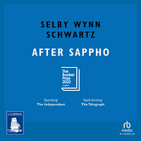 After Sappho by Selby Wynn Schwartz