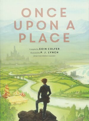 Once Upon a Place by Eoin Colfer