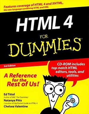 HTML 4 for Dummies With CDROM by Ed Tittel, Natanya Pitts