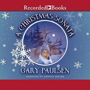 A Christmas Sonata by Gary Paulsen