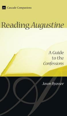 Reading Augustine by Jason Byassee