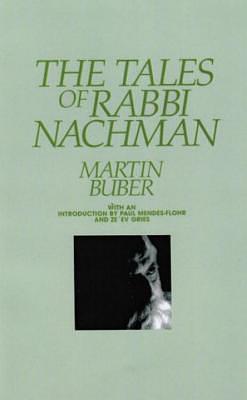 The Tales of Rabbi Nachman by Martin Buber