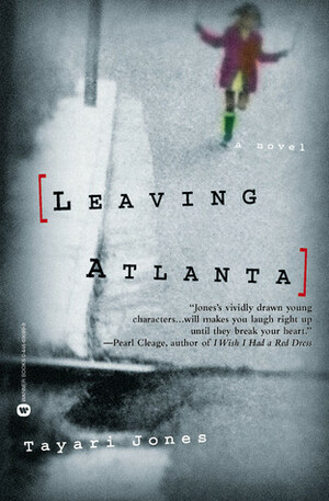 Leaving Atlanta by Tayari Jones