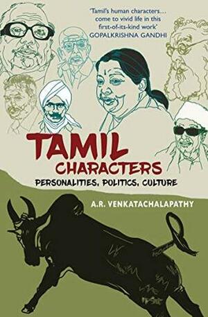 Tamil Characters by A.R. Venkatachalapathy