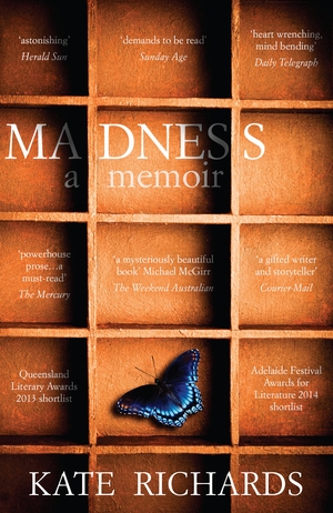Madness: a Memoir by Kate Richards
