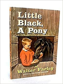 Little Black, a Pony by Walter Farley