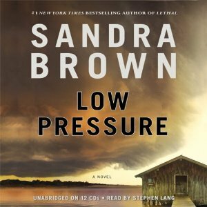 Low Pressure by Stephen Lang, Sandra Brown