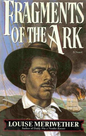 Fragments of the Ark by Louise Meriwether