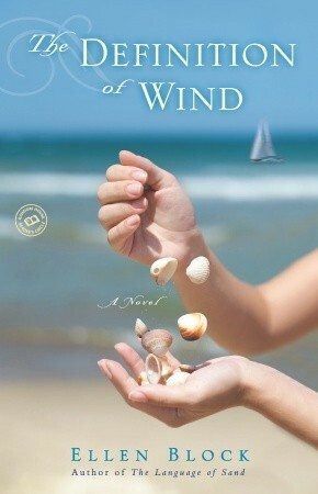 The Definition of Wind by Ellen Block
