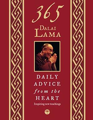 365 Dalai Lama: Daily Advice From The Heart by Matthieu Ricard, Dalai Lama XIV