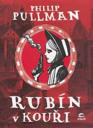 Rubín v kouři by Philip Pullman