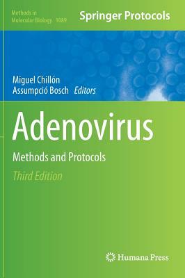 Adenovirus: Methods and Protocols by 