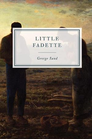 Little Fadette by George Sand