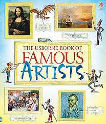 The Usborne Book of Famous Artists by Rosie Dickins, Abigail Wheatley, Ruth Brocklehurst