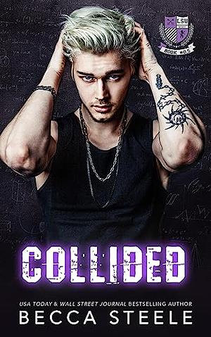 Collided by Becca Steele