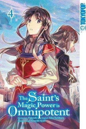 The Saint's Magic Power is Omnipotent 04 by Fujiazuki, Yuka Tachibana