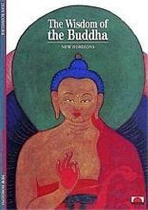 The Wisdom of the Buddha by Jean Boisselier