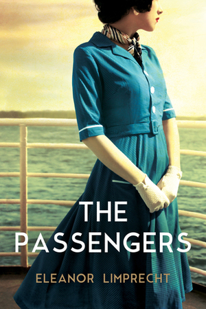 The Passengers by Eleanor Limprecht
