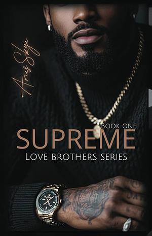 SUPREME : Love Brothers by Aries Skye
