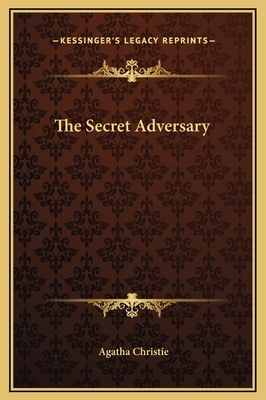 The Secret Adversary by Agatha Christie