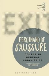 Course in General Linguistics by Ferdinand de Saussure