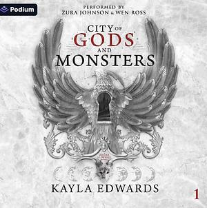 City of Gods and Monsters by Kayla Edwards