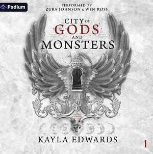 City of Gods and Monsters by Kayla Edwards