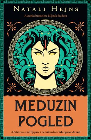 Meduzin Pogled by Natalie Haynes