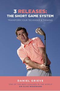 3 releases: The Short Game System by Daniel Grieve
