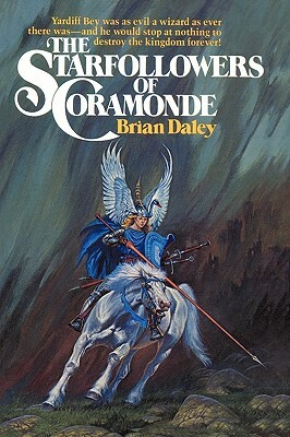 The Starfollowers of Coramonde by Daley Brian Daley