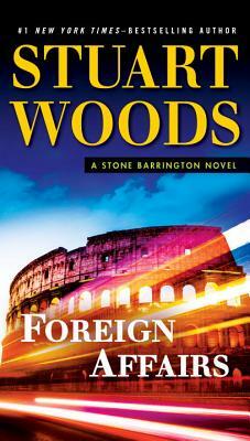 Foreign Affairs by Stuart Woods