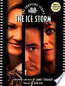 The Ice Storm: The Shooting Script by James Schamus