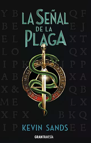 La señal de la plaga by Kevin Sands