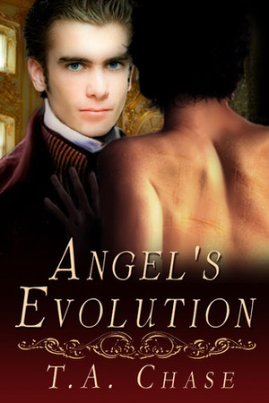 Angel's Evolution by T.A. Chase