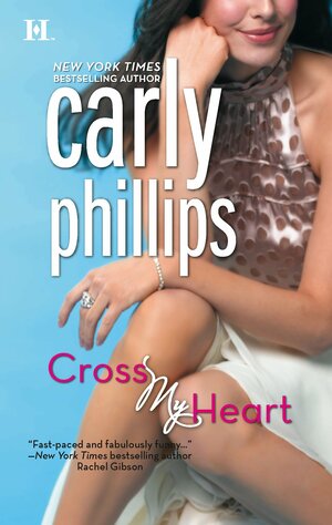 Cross My Heart by Carly Phillips