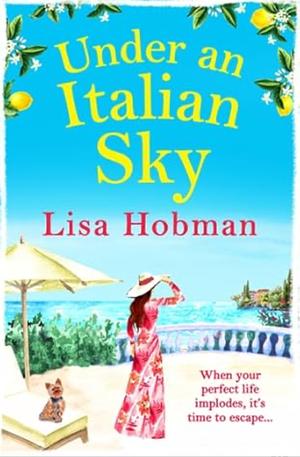 Under An Italian Sky  by Lisa Hobman