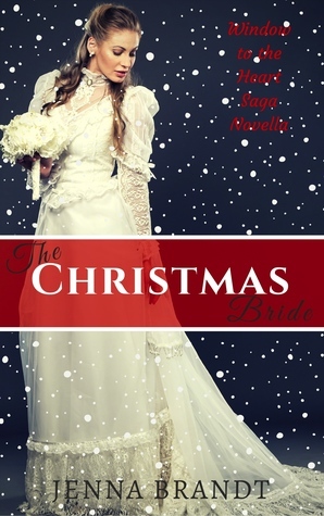 The Christmas Bride by Jenna Brandt