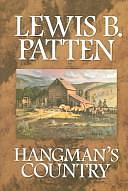 Hangman's Country by Lewis B. Patten